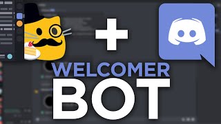 How to Get and Setup Welcomer Bot on Discord Server Welcome Bot Working 2020 [upl. by Chloras]