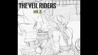 The Veil Riders Book 1 MkII Ch 3 [upl. by Candi773]