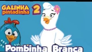 Pombinha branca galinha pintadinha dvd 2 [upl. by Winters]