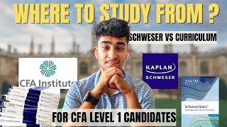 Where To Study From   Schweser Notes Vs Curriculum  CFA Level 1 2025 [upl. by Evan]