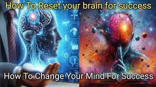 How to Reset your brain for Success  mindset transformation for success  Powerful Hindi Video [upl. by Itirahc]