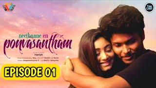 Niraimaatha Nilavae season 02 Neethane En Ponvasantham Episode 01 Caring🧡Husband 2  Love Web Series [upl. by Funk]