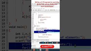 Write a C Program to sort the given list using insertion sort techniquecodingc [upl. by Levine]