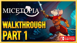 Micetopia  Walkthrough  Gameplay  Lets Play  Switch  Part 1 [upl. by Selrahcnhoj]