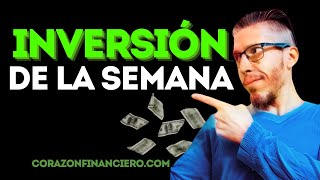 Te traigo la mejor inversión de esta semana 💰 [upl. by Sulamith]