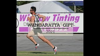 2021 Wangaratta Gift  70m Open [upl. by Aneerhs]