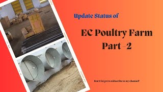 New EC Poultry Farm Status updateAapko nye farm ki visit krate h [upl. by Primaveria]