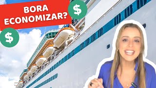 15 DICAS PARA ECONOMIZAR NUM CRUZEIRO MARÍTIMO  cruzeiro mais barato [upl. by Leff]