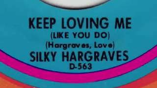 SILKY HARGRAVES  KEEP LOVING ME LIKE YOU DO DEARBORN [upl. by Adiana]