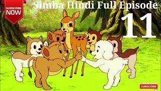 Simba Cartoon Hindi Full Episode  11  Simba The King Lion  JustKids Show [upl. by Giorgio236]