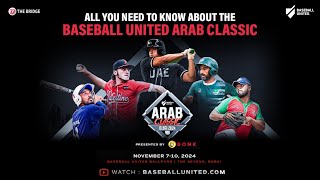 All you need to know about the Baseball United Arab Classic [upl. by Icnan313]