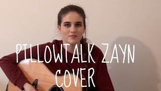 Zayn Malik  Pillow Talk Acoustic Kirsty Lowless Cover [upl. by Eveivenej]