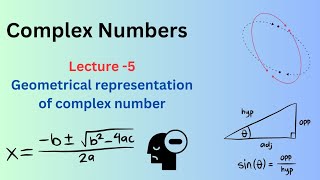 Lecture 5  Geometrical representation of complex number part 3 [upl. by Buffo]