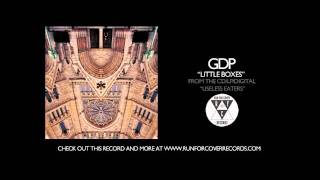 GDP  Little Boxes Official Audio [upl. by Nester]