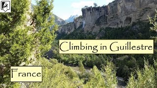 Rock Climbing in Guillestre Briancon France  Klettern in Frankreich [upl. by Haim529]