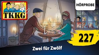 TKKG Folge 227 Zwei für Zwölf  Hörprobe zum Hörspiel [upl. by Lenrow]