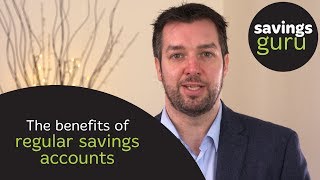 The Benefits of Regular Savings Accounts  The Savings Guru [upl. by Matt]