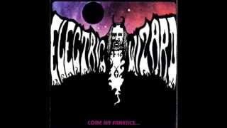 Electric Wizard  Come My Fanatics Full Album [upl. by Adnotal]