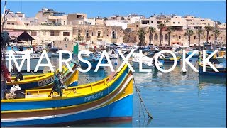 Marsaxlokk  Malta Travel Diary [upl. by Zeret253]