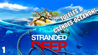 Stranded Deep LIVE 1  Túlélés a Csendesóceán közepén [upl. by Aicercul]