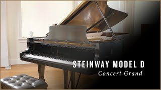 Steinway Model D [upl. by Aneehsal]