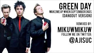 Green Day  Wake Me Up When September Ends Dangdut Version by ajisuc [upl. by Vasyuta547]