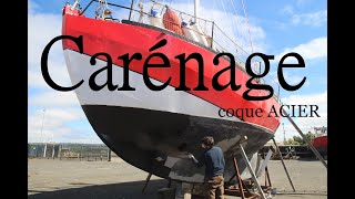 08 Les carénages de notre Voilier La Désirade⛵ coque acier [upl. by Honan]