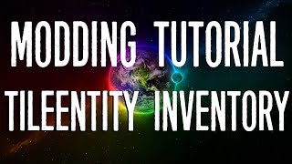 Minecraft Modding Tutorial  Tile Entity Inventory 189 [upl. by Garson346]