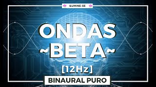 SUPER INTELIGÊNCIA  Onda Binaural Beta 12Hz  Som para aumentar o Foco Memória e Concentração [upl. by Analra]