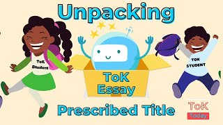 How to unpack the ToK Essay Titles [upl. by Arv]