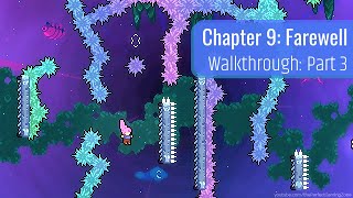 Celeste  Chapter 9 Farewell Walkthrough Part 3  Event Horizon [upl. by Xuaeb]