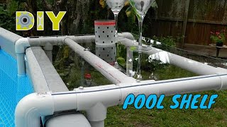 HOW TO BUILD a DIY POOL SHELF for an ABOVE GROUND POOL [upl. by Llewen]