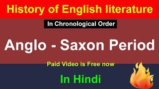 Anglo  Saxon Period in Hindi  History of English Literature in Hindi  Old English Literature [upl. by Huai]