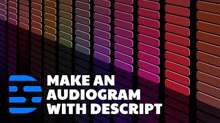 Make an Audiogram with Descript [upl. by Tega]