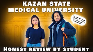 Kazan State Medical University  Student Honest Review  Tour Video  MBBS ABROAD 2024 [upl. by Syst]