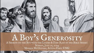 A Boy’s Generosity Kids of the Bible Week 3 [upl. by Tirrag581]