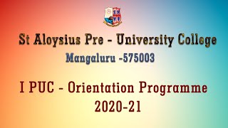 I PUC Orientation Programme  St Aloysius Pre  University College  Mangalore [upl. by Okram738]