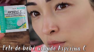 Pele de bebeÌ‚ em 2 dias USE ASPIRINA C REMOVER MANCHAS DO SOL RUGAS DA PELE [upl. by Richer]