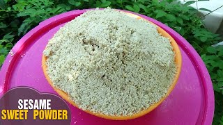 How to Make Simple Sesame Sweet Powder for health  New Recipe only by Latha Channel [upl. by Sonaj689]