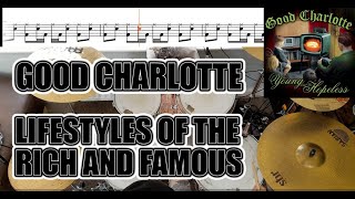 Good Charlotte  Lifestyles Of The Rich And The Famous  Drum Cover With SHEET MUSIC [upl. by Euqirne]