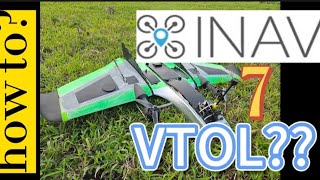 My Nano Drak vtol now with Inav 7  A quick run through and test flights [upl. by Kelcie558]