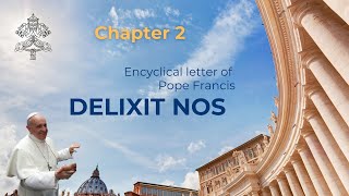 Part 2 of Pope Franciss Encyclical letter DILEXIT NOS [upl. by Jobe923]