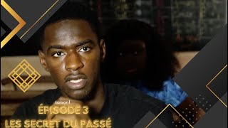 Les secrets du passé saison 1 épisode 3 [upl. by Barnum]