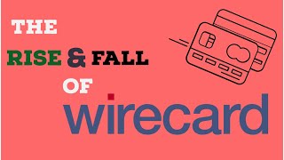 The Rise amp Fall of Wirecard [upl. by Riegel167]