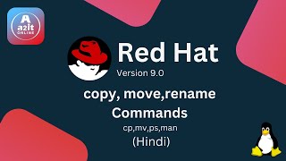 How to copy move and rename files and directories  Red Hat  cp mv ps man A2it Online [upl. by Goss]