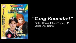 ARY RAMA  CANG KEUCUBET [upl. by Deckert]