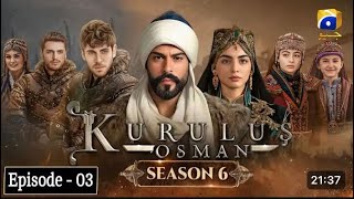 Kurulus Osman Season 6 Episode 1  Urdu Dubbed  Har Pal Geo [upl. by Moffitt]