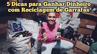 quotReciclagemquot de vidro 5 dicas para ganhar dinheiro com garrafas de Vidro na Reciclagem [upl. by Garate]