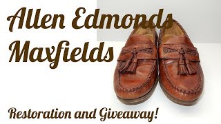 Allen Edmonds Maxfields Restoration and Giveaway Update  82019 [upl. by Aleyam]