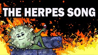 THE HERPES SIMPLEX SONG [upl. by Ariew]